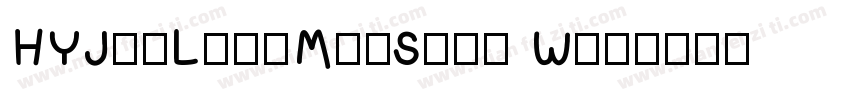 HYJinLingMeiSong W字体转换